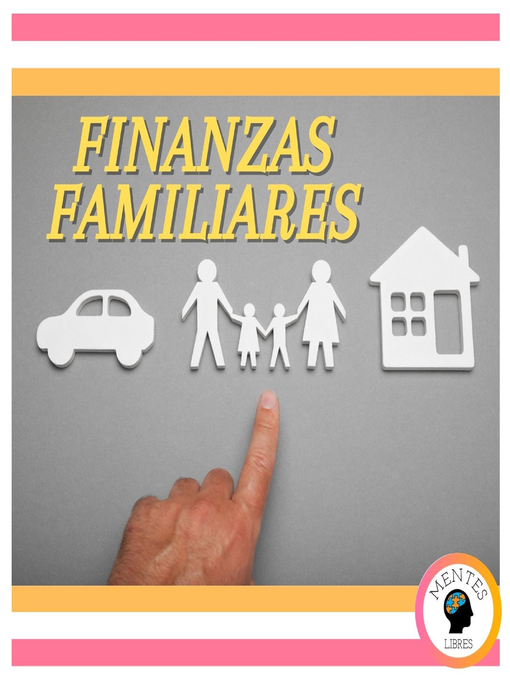 Title details for Finanzas Familiares by MENTES LIBRES - Available